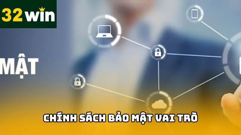 Bảo vệ thông tin người dùng, tạo tiền đề cho sự tin tưởng
