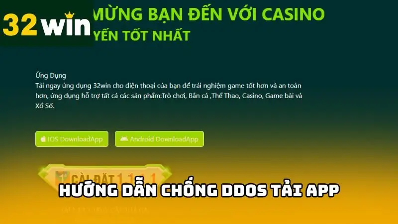 Hướng dẫn chống DDOS khuyên bạn nên tải app xuống