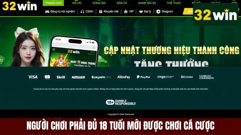 Người chơi phải đảm bảo bản thân đủ tuổi tham gia cá cược